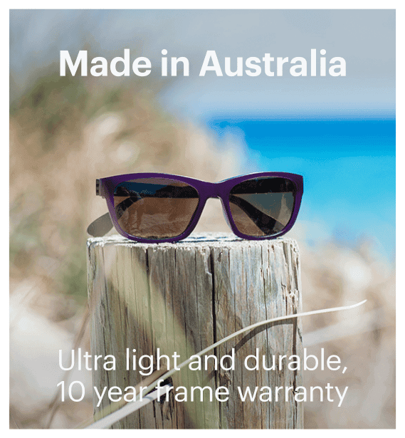 Made in Australia. Ultra light and durable, frames built to last!